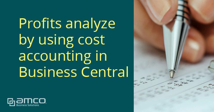 Profits analyze using cost accounting in Business Central